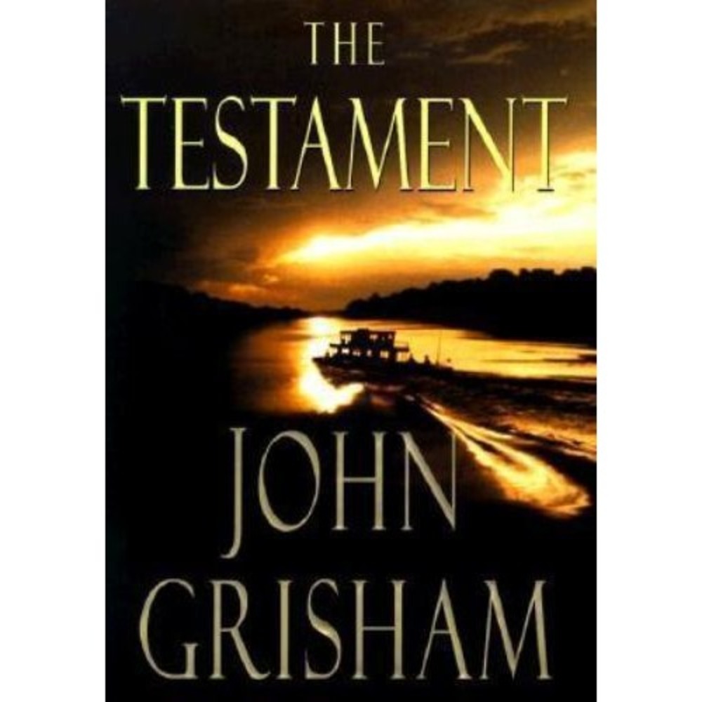 The Testament John Grisham First Edition Hardcover 1999 Legal Thriller Doubleday